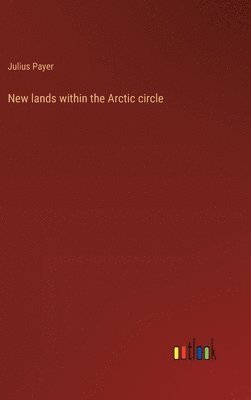 New lands within the Arctic circle 1