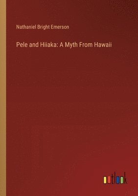 Pele and Hiiaka 1