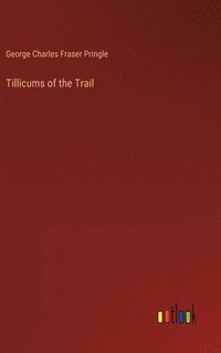 bokomslag Tillicums of the Trail