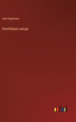 Irlantilaisia satuja 1