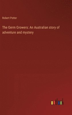 The Germ Growers 1