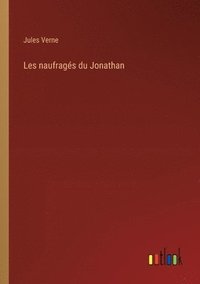 bokomslag Les naufrags du Jonathan