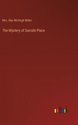 Mystery of Suicide Place