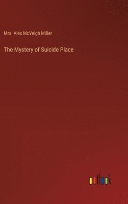 The Mystery of Suicide Place 1