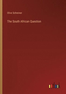 bokomslag The South African Question