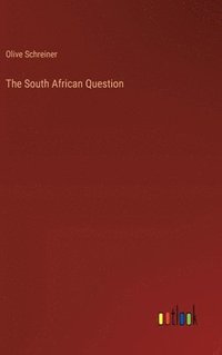 bokomslag The South African Question