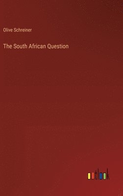 bokomslag The South African Question