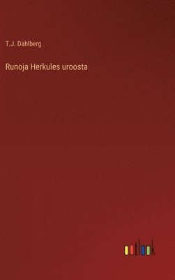 Runoja Herkules uroosta 1