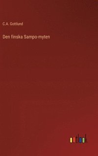 bokomslag Den finska Sampo-myten