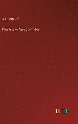 bokomslag Den finska Sampo-myten