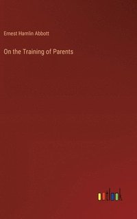 bokomslag On the Training of Parents