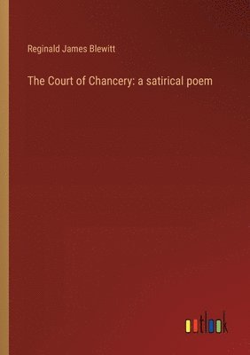 The Court of Chancery 1