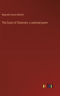 The Court of Chancery 1