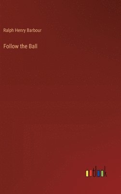 Follow the Ball