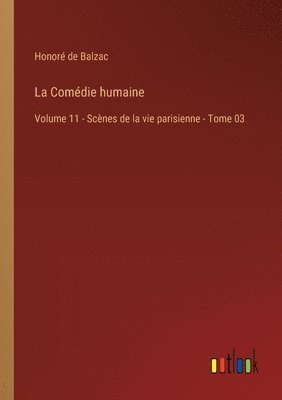 La Comdie humaine 1