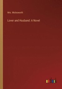 bokomslag Lover and Husband