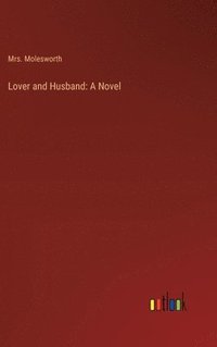 bokomslag Lover and Husband