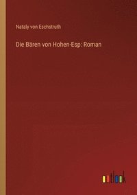 bokomslag Bären von Hohen-Esp