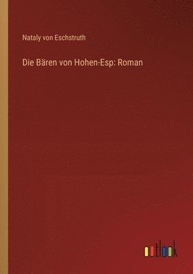 bokomslag Bären von Hohen-Esp