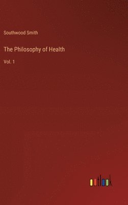 bokomslag The Philosophy of Health