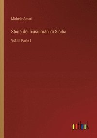 bokomslag Storia dei musulmani di Sicilia