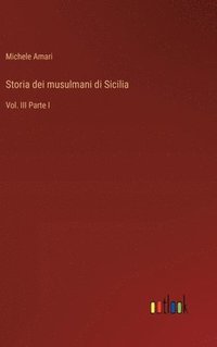 bokomslag Storia dei musulmani di Sicilia