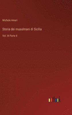 bokomslag Storia dei musulmani di Sicilia