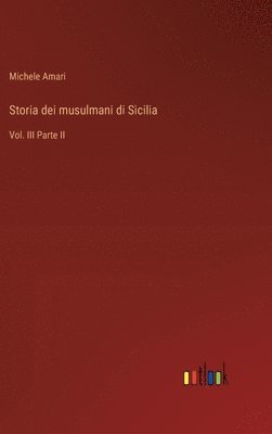 bokomslag Storia dei musulmani di Sicilia