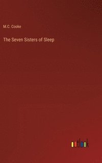 bokomslag The Seven Sisters of Sleep