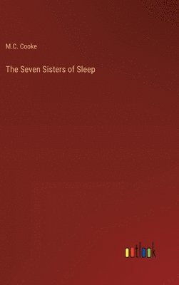 bokomslag The Seven Sisters of Sleep