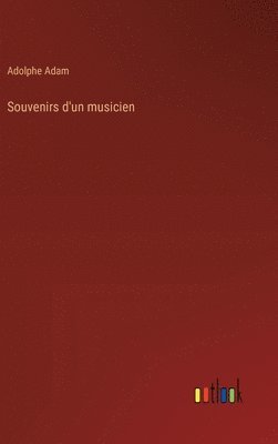 bokomslag Souvenirs d'un musicien