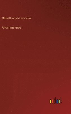 Aikamme uros