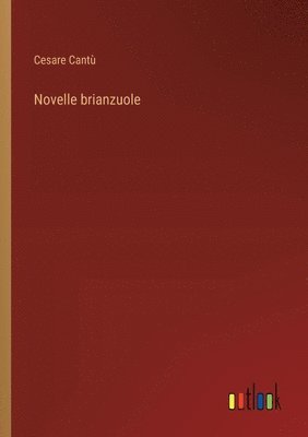 bokomslag Novelle brianzuole