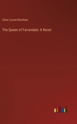 The Queen of Farrandale 1