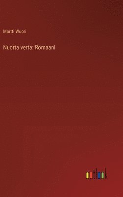 bokomslag Nuorta verta