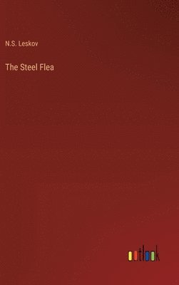 bokomslag The Steel Flea