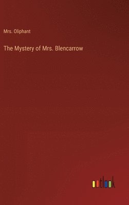 The Mystery of Mrs. Blencarrow 1