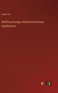 bokomslag Wulffie ja Kumpp