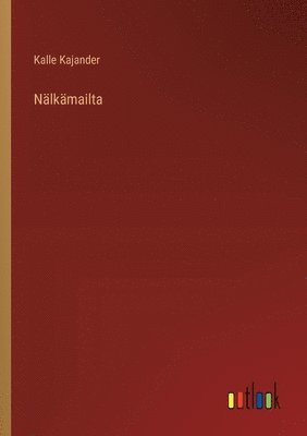 bokomslag Nälkämailta