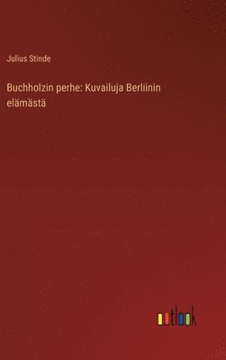 Buchholzin perhe 1