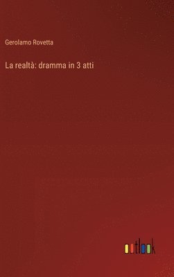 Gerolamo Rovetta - realtà, Inbunden