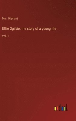 Effie Ogilvie 1