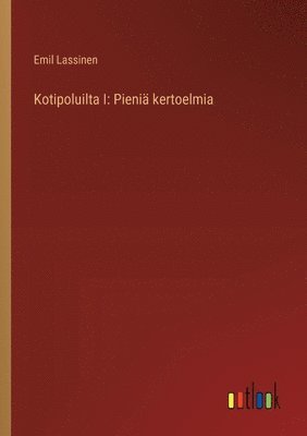 Kotipoluilta I