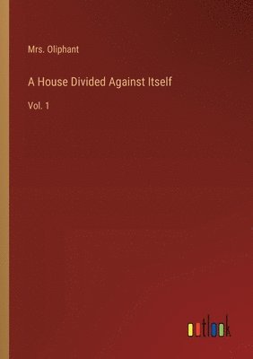 bokomslag House Divided Against Itself