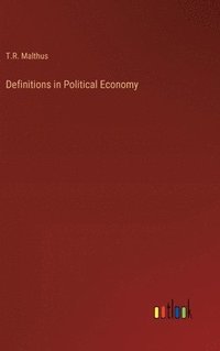 bokomslag Definitions in Political Economy