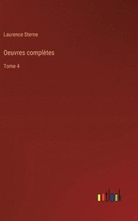 bokomslag Oeuvres complètes:Tome 4