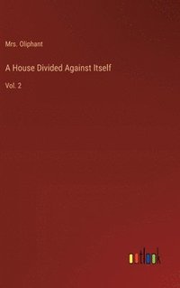 bokomslag House Divided Against Itself