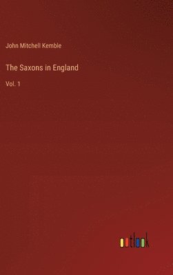 The Saxons in England 1