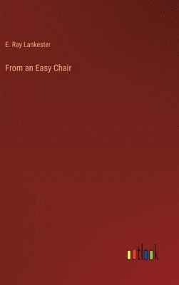 From an Easy Chair