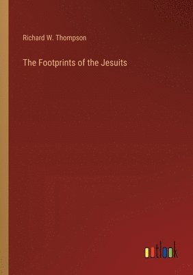 The Footprints of the Jesuits 1